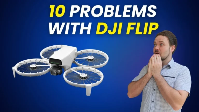 10 Problems with DJI FLIP – What You Need to Know