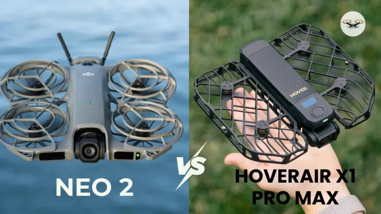 DJI Neo 2 vs Hover Air X1 Pro Max