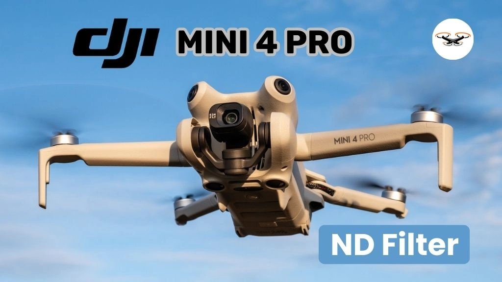 Best ND Filter for DJI Mini 4 Pro